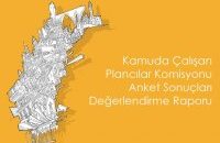 KAMUDA ÇALIŞAN PLANCILAR KOMİSYONU ANKET SONUÇLARI DEĞERLENDİRME SONUÇLARI