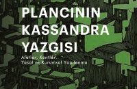 PLANCININ KASSANDRA YAZGISI