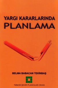 YARGI KARARLARINDA PLANLAMA