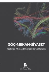 GÖÇ-MEKAN SİYASET